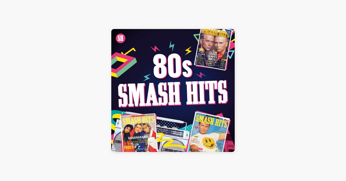 80s Smash Hits by Smash Hits - Apple Music