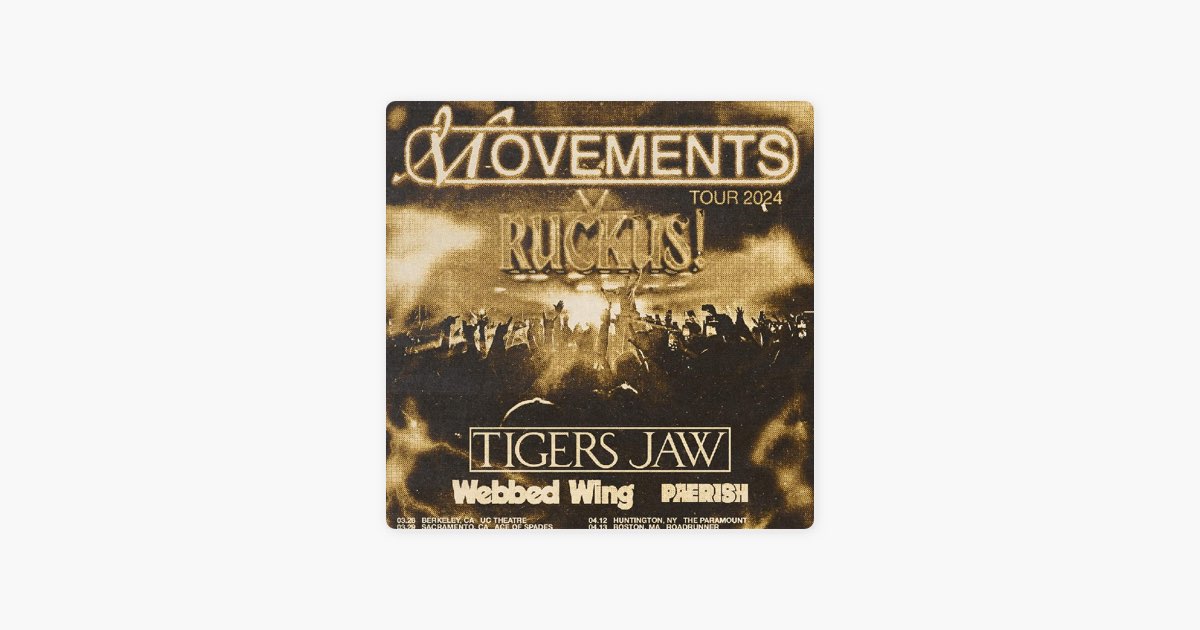 ‎MOVEMENTS Ruckus! Tour US 2024 Setlist Playlist by Setlist Guy Apple