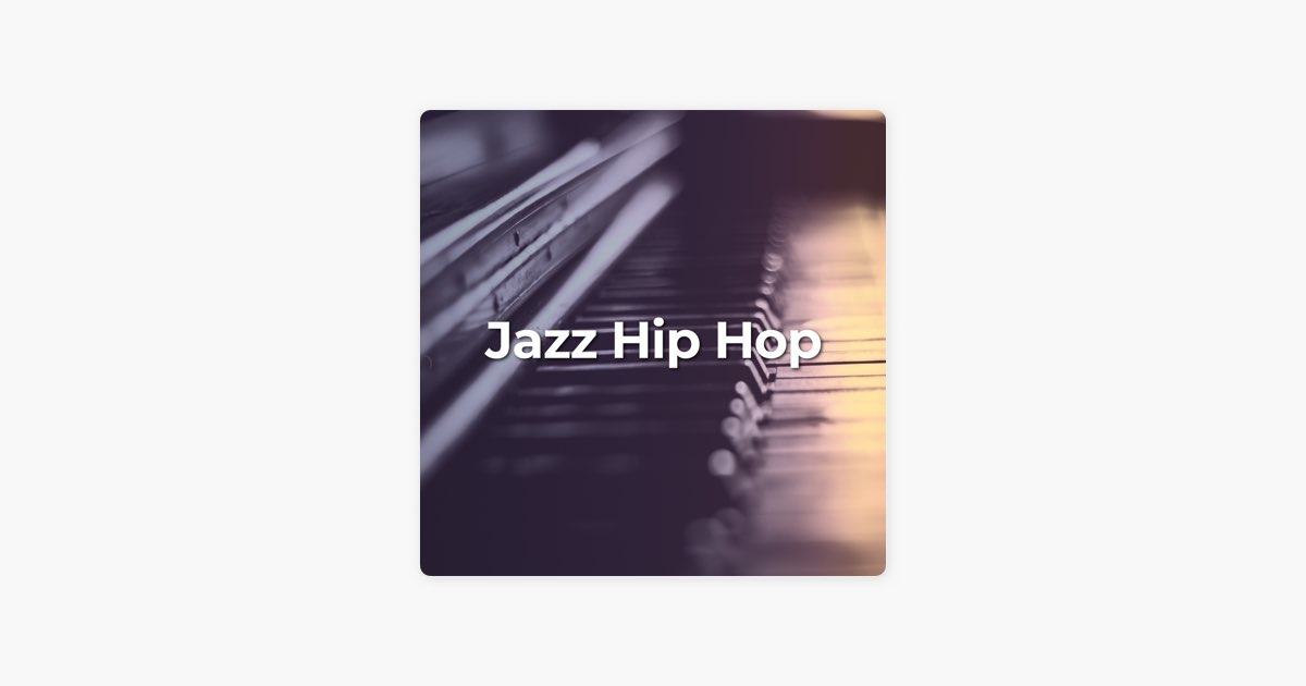 Jazz Hip-Hop by Sphere of Hip-Hop - Apple Music