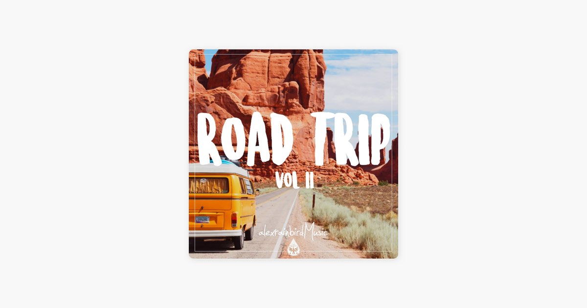 Road Trip 🚐 - An Indie/Pop/Folk/Rock Playlist