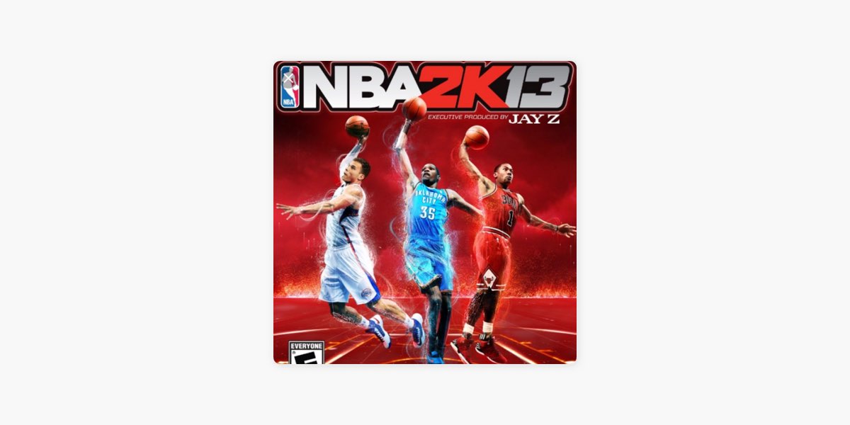 ‎NBA 2k13 Soundtrack by John Stokes - Apple Music