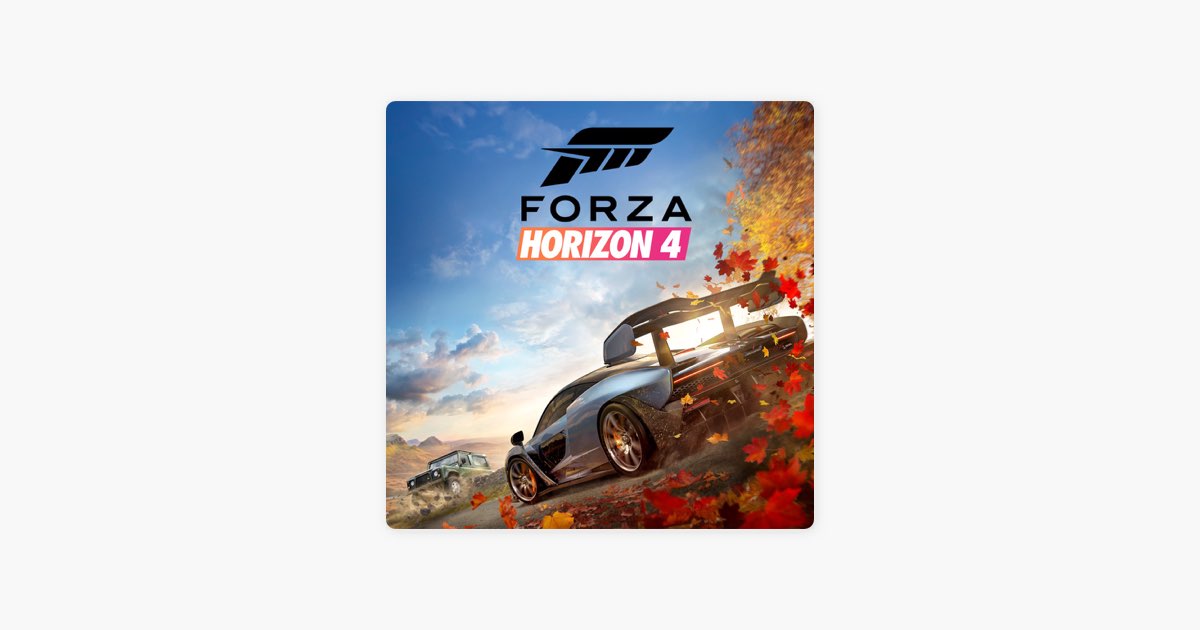 Forza Horizon 4 - Horizon XS by LOVEFIST - Apple Music