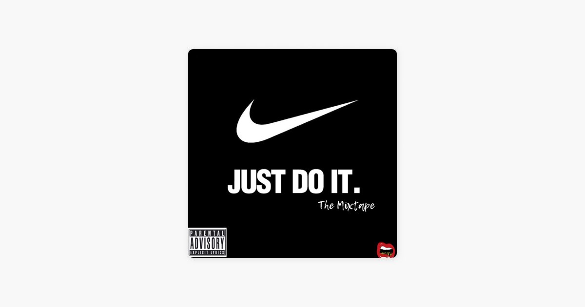 Just Do It: The Mixtape by Ronnie Hartfield - Apple Music