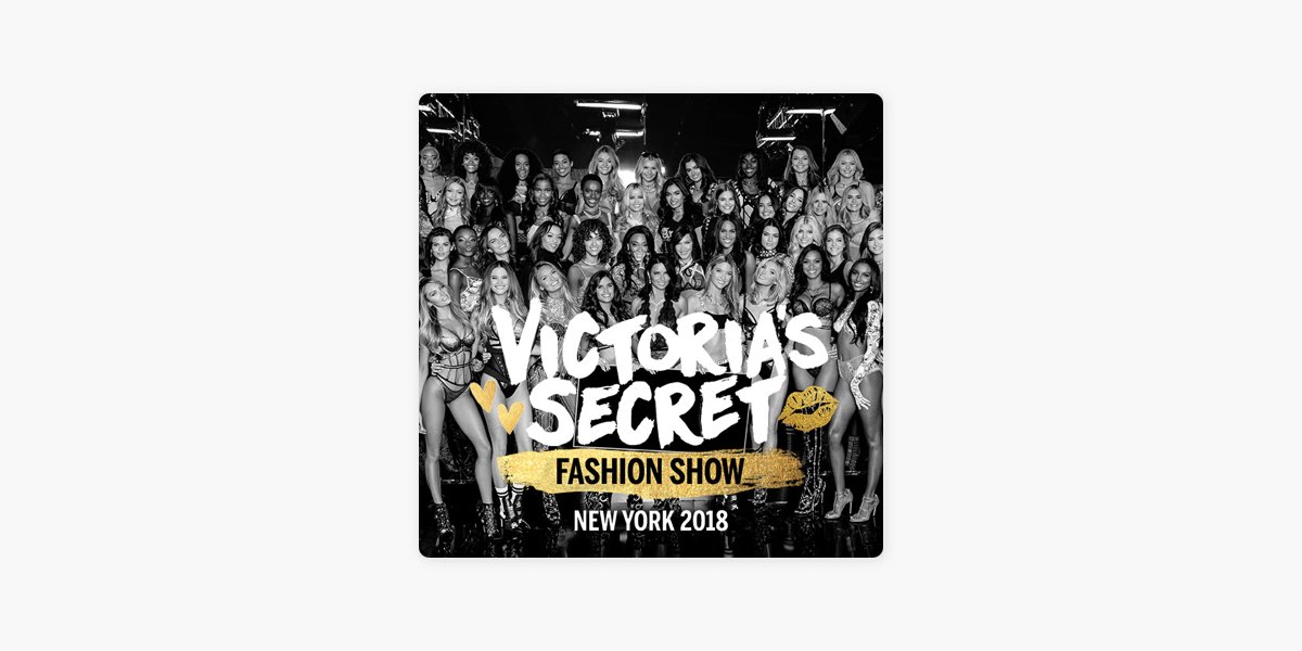 Victoria's Secret Fashion Show by Victoria's Secret - Apple Music