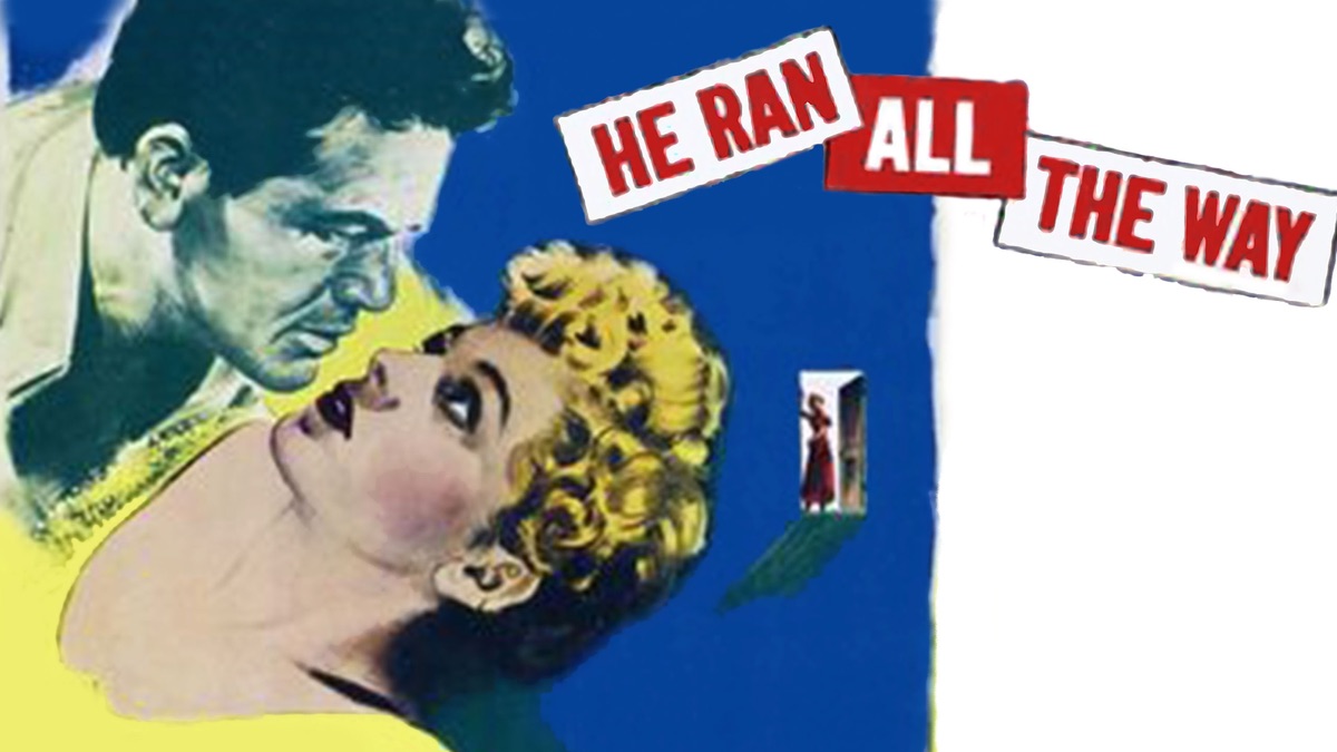 ‎He Ran All the Way - Apple TV