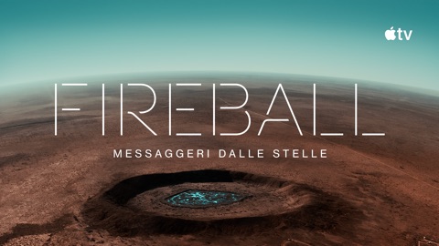 Fireball: messaggeri dalle stelle