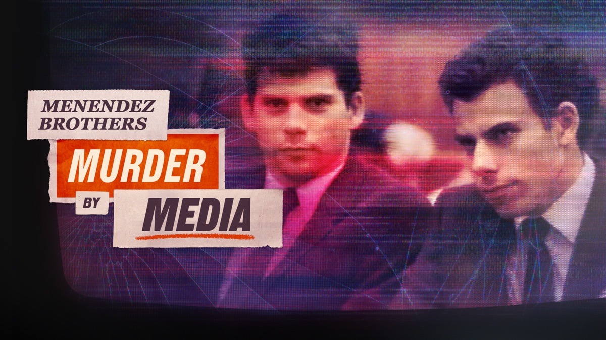 ‎Menendez Brothers: Murder By Media - Apple TV