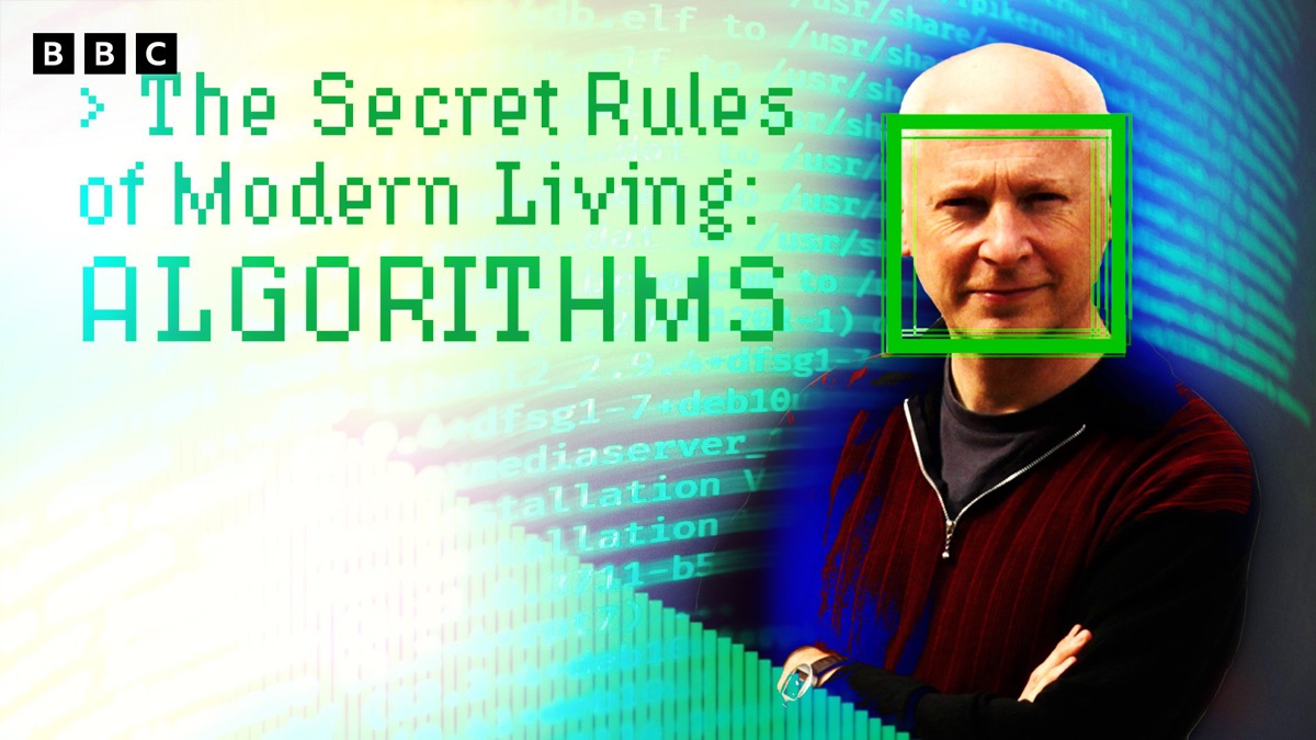 ‎The Secret Rules of Modern Living: Algorithms - Apple TV