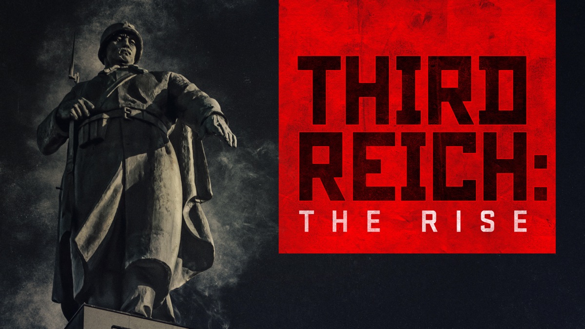 ‎Third Reich: The Rise - Apple TV