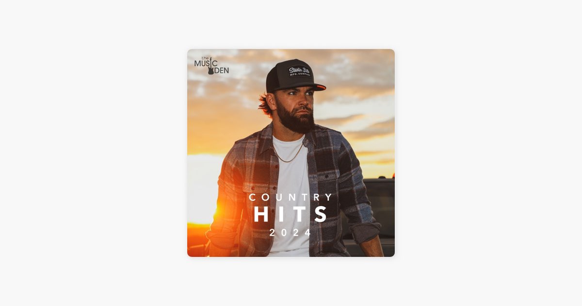 ‎Country Hits 2024 by Themusicden Apple Music