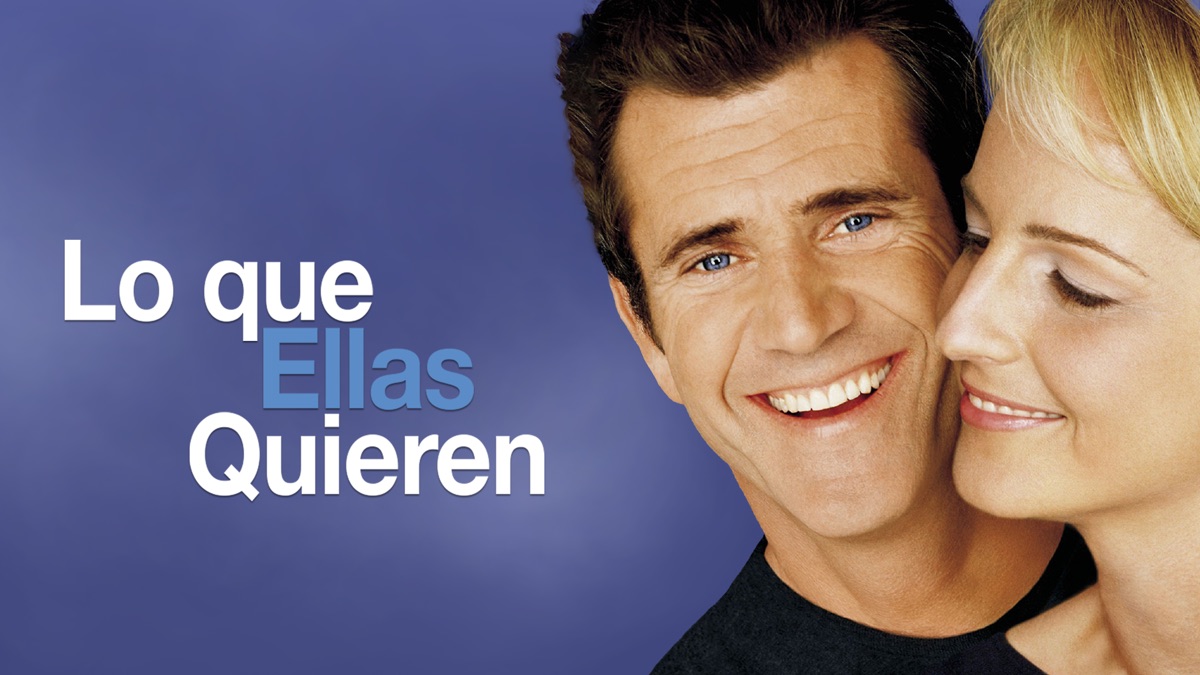 Pelicula Lo Que Ellas Quieren Resumen