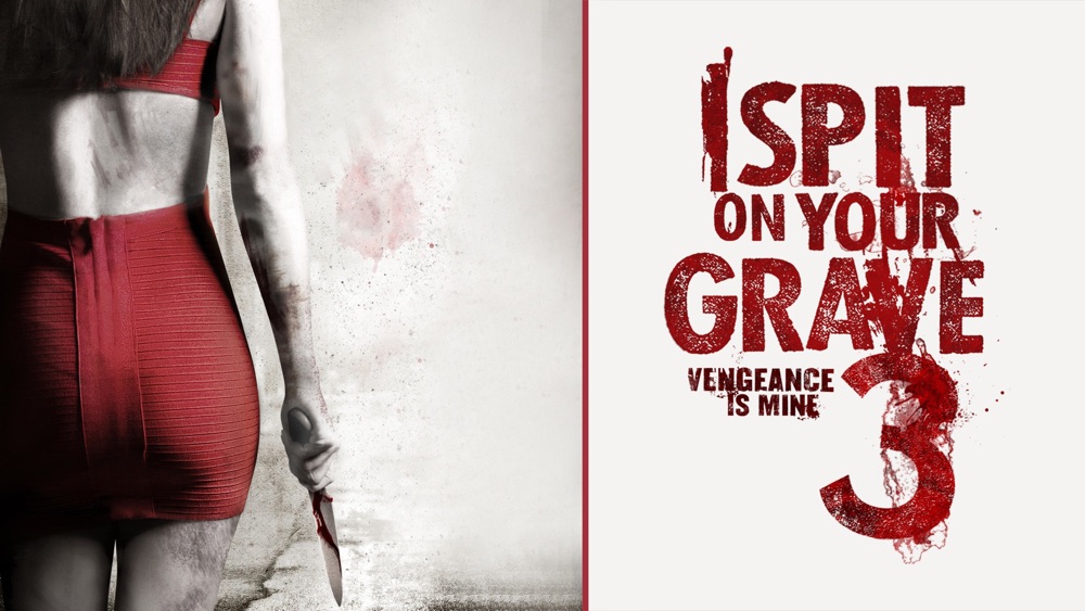 I spit on your grave 3 vengeance is promo mine