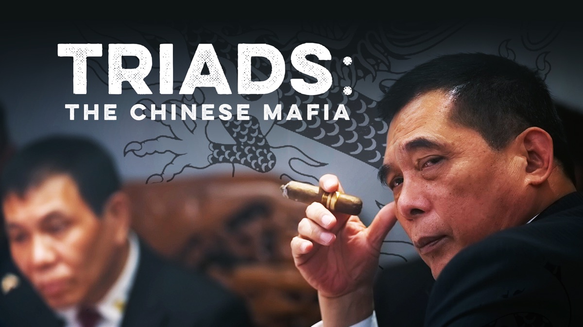 ‎Triads: The Chinese Mafia - Apple TV