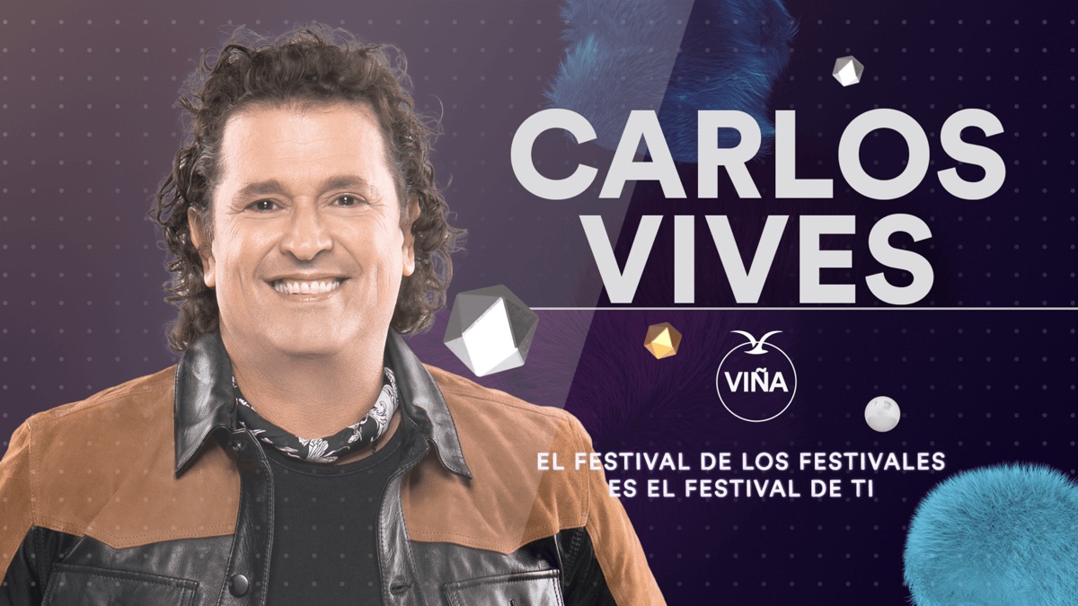 Carlos Vives: Viña del Mar - Apple TV