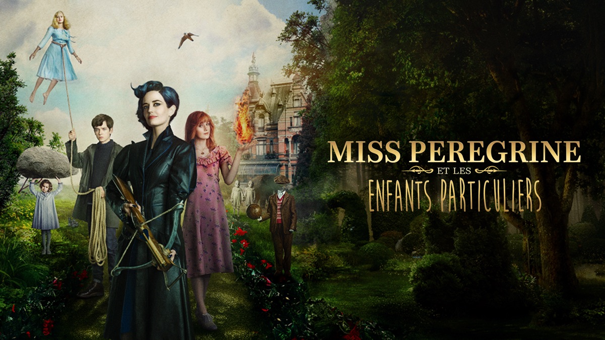 ‎Miss Peregrine et les enfants particuliers - Apple TV