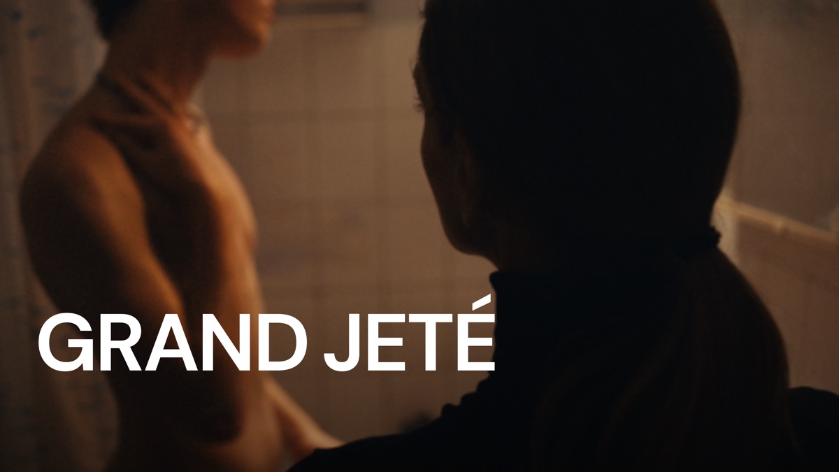 ‎Grand jeté - Apple TV