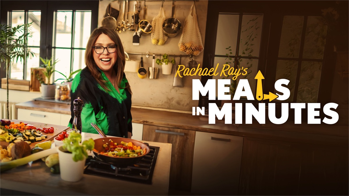‎Rachael Ray's Meals in Minutes - Apple TV