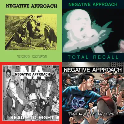 Listen to Negative Approach Essentials featuring Negative Approach