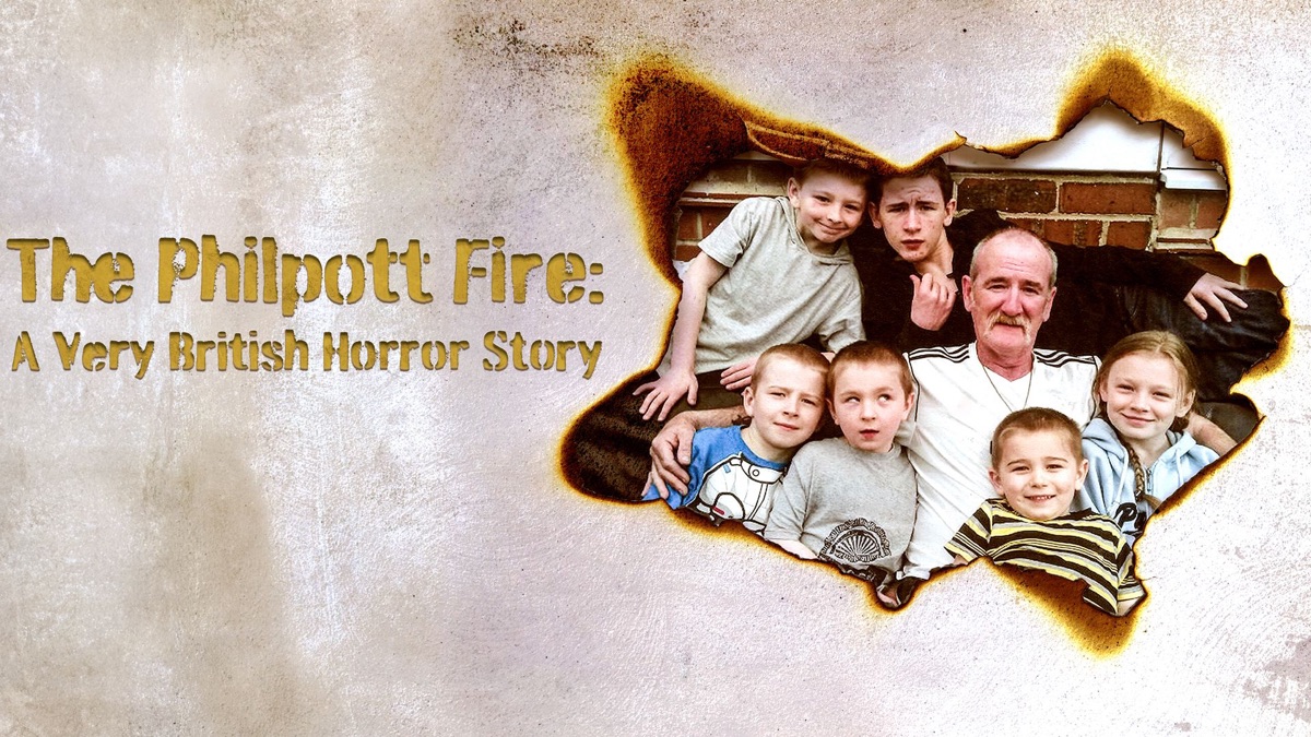 ‎The Philpott Fire: A Very British Horror Story - Apple TV