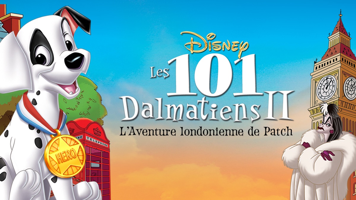 ‎Les 101 Dalmatiens II : L’Aventure londonienne de Patch - Apple TV