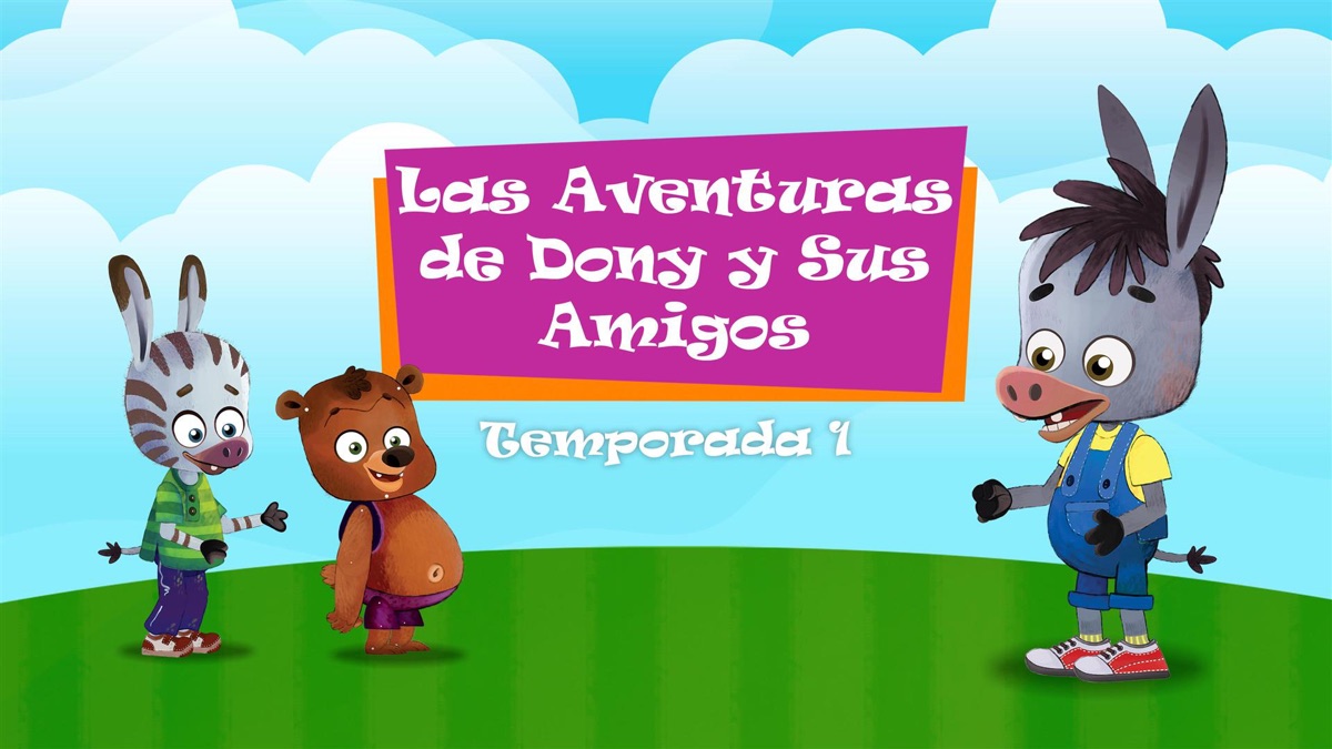 ‎Las Aventuras de Dony y Sus Amigos - Apple TV