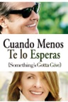 Cuando menos te lo esperas
