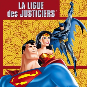 La Ligue des Justiciers, Saison 1 - Episode 2
