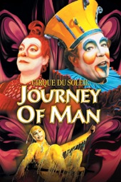 Poster for Cirque Du Soleil: Journey of Man by Cirque du Soleil