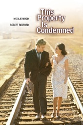 Poster for This Property Is Condemned by Sydney Pollack