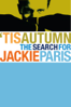 'Tis Autumn: The Search for Jackie Paris - Jackie Paris