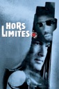 Affiche du film Hors limites