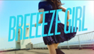 Breeeeze Girl (Video Clip) - Base Ball Bear
