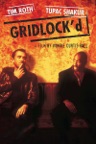 Gridlock'd