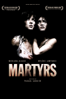 Martyrs - Pascal Laugier