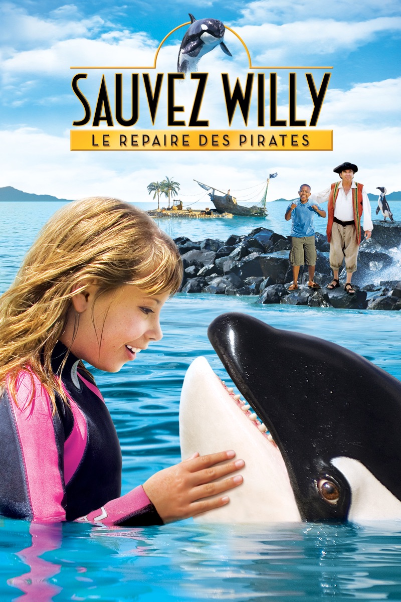 SAUVEZ WILLY 4 : LE REPAIRE DES PIRATES