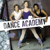 Dance Academy - Tanz deinen Traum! - Dance Academy - Tanz deinen Traum!