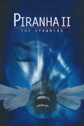 Piranha II: The Spawning