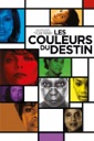 Affiche du film Les couleurs du destin