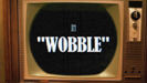 Wobble - V.I.C.