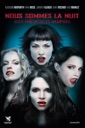 Affiche du film Nous sommes la nuit