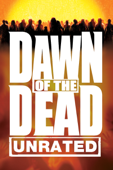 Dawn of the Dead (Unrated) [2004]