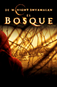 El bosque (The village)