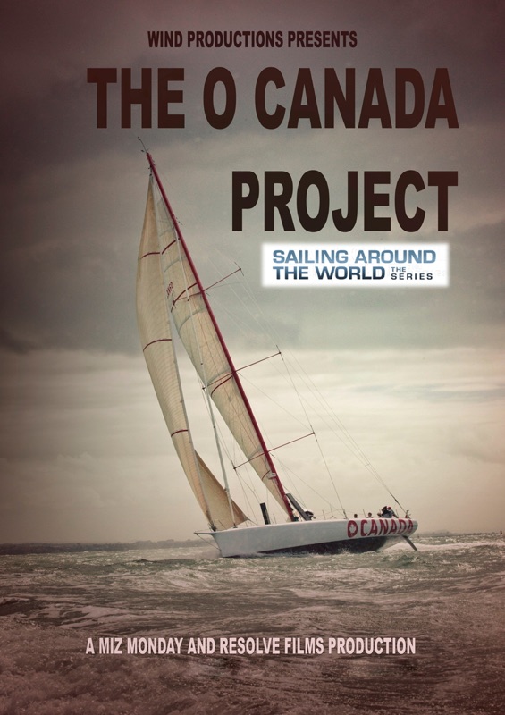 Sailing Around the World Part 2 - The O Canada Project