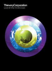 Thievery Corporation: Live at the 9:30 Club - Thievery Corporation Cover Art