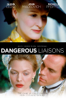 Dangerous Liaisons - Stephen Frears