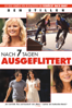 Nach 7 Tagen Ausgeflittert - Bobby Farrelly & Peter Farrelly