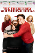 Wie überleben wir Weihnachten? (Surviving Christmas)