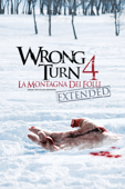 Wrong Turn 4: la montagna dei folli (Extended)