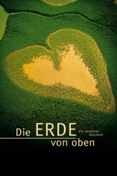 Poster for Die Erde von oben - Ein kostbares Geschenk by Ranaud Delourme