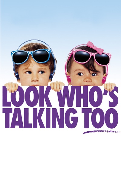 Look Who's Talking Too